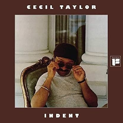 Indent [Disco de Vinil] por Cecil Taylor — capa do álbum