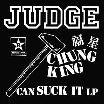 Chung King Can Suck It por Judge — capa do álbum