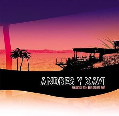 Sounds From The Secret Bar [Disco de Vinil] por Andres & Xavi — capa do álbum