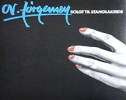 Solgt Til Stanglakrids [Disco de Vinil] por C.V. Jørgensen — capa do álbum