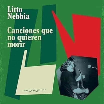 Canciones Que No Quieren Morir [VINYL] por Litto Nebbia — capa do álbum