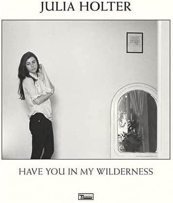 Have You in My Wilderness [Disco de Vinil] por Julia Holter — capa do álbum