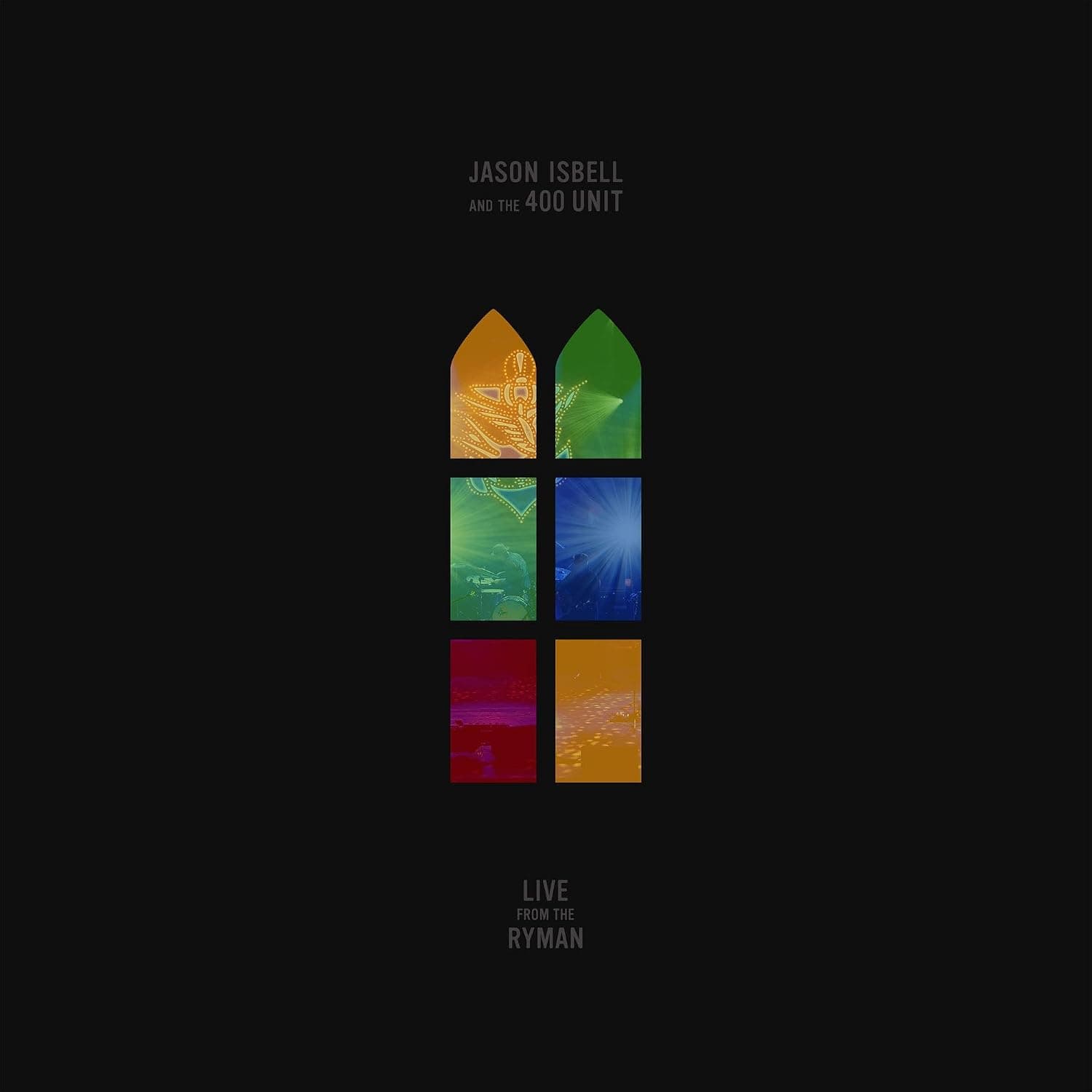Live From The Ryman [Disco de Vinil] por Jason Isbell and the 400 Unit — capa do álbum