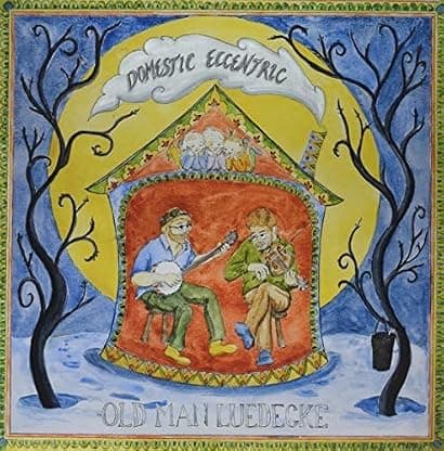 Domestic Eccentric [Disco de Vinil] por Old Man Luedecke — capa do álbum