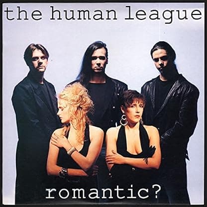 Romantic? [Vinyl] por Human League — capa do álbum