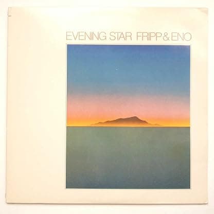 Evening Star (LP Vinyl) [Disco de Vinil] por Fripp & Eno — capa do álbum