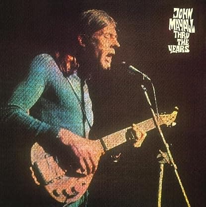 Thru The Years por John Mayall — capa do álbum