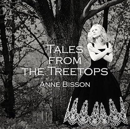 Tales from the Treetops [Disco de Vinil] por Anne Bisson — capa do álbum