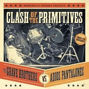 Clash of the Primitives [Disco de Vinil] por Grave Brothers Vs. Adios Pantalones — capa do álbum