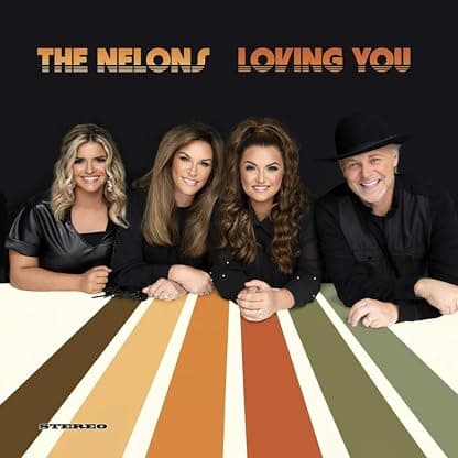 Loving You LP por The Nelons — capa do álbum