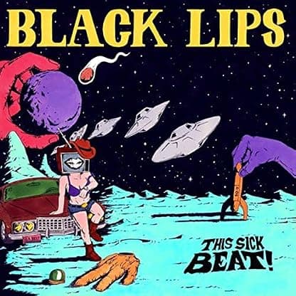 This Sick Beat! [Disco de Vinil] por Black Lips — capa do álbum