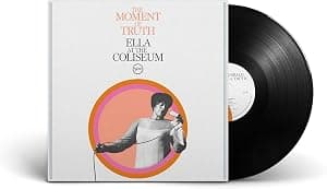 The Moment of Truth: Ella at the Coliseum[LP] por Ella Fitzgerald — capa do álbum