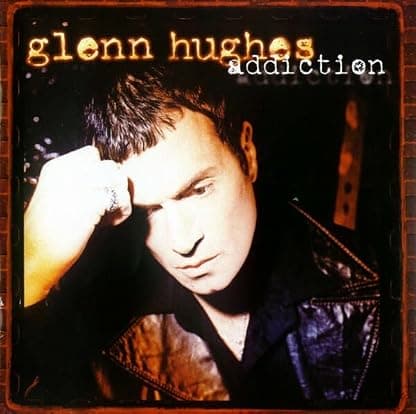 Addiction [VINYL] por Glenn Hughes — capa do álbum