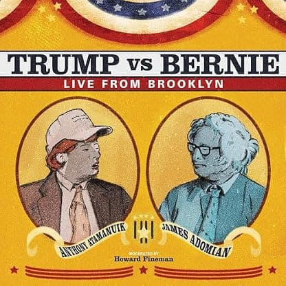 Trump Vs. Bernie: The Debate Album [Disco de Vinil] por Anthony Atamanuik — capa do álbum