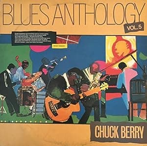 BLUES ANTHOLOGY VOL.5, 1987, NACIONAL [ LP ] por Chuck Berry — capa do álbum