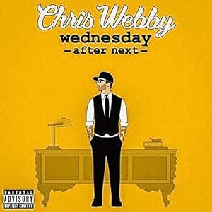 Wednesday After Next [Disco de Vinil]explicit_lyrics por Chris Webby — capa do álbum