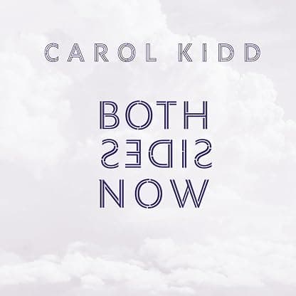 Both Sides Now (Limited Edition/180G) [Disco de Vinil] por Carol Kidd — capa do álbum