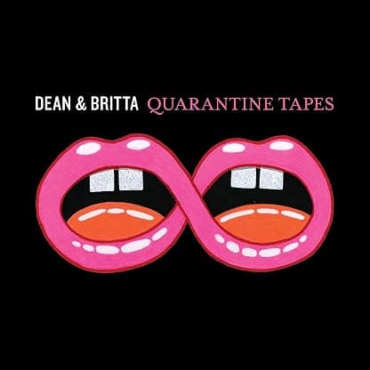 Quarantine Tapes [Disco de Vinil] por Dean & Britta — capa do álbum