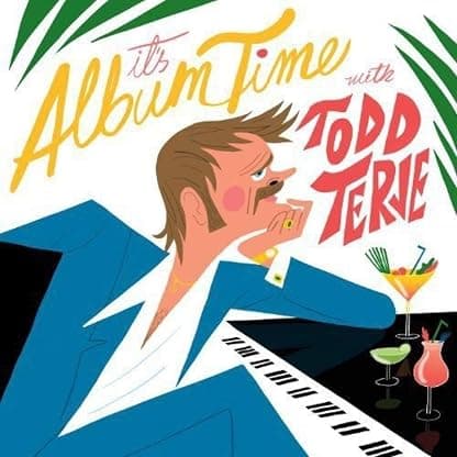 It's Album Time [Disco de Vinil] por Todd Terje — capa do álbum