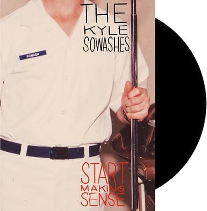 Start Making Sense por The Kyle Sowashes — capa do álbum