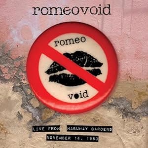 Live From The Mabuhay Gardens: November 14, 1980 (Galaxy Blue Vinyl) por Romeo Void — capa do álbum