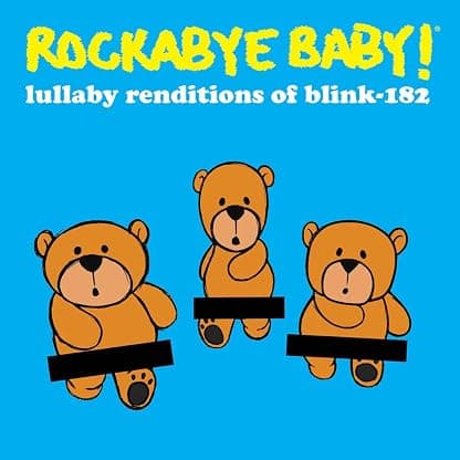 Rockabye Baby! Lullaby Renditions Of Blink-182 (RSD 2022 Yellow w/ Black Splatter LP 9708) por Andrew Bissell — capa do álbum