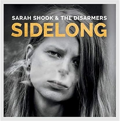 Sidelong [Disco de Vinil] por Sarah Shook & The Disarmers — capa do álbum