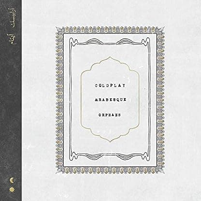 Arabesque / Orphans [Disco de Vinil] por Coldplay — capa do álbum