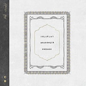 Arabesque / Orphans [Disco de Vinil] por Coldplay — capa do álbum