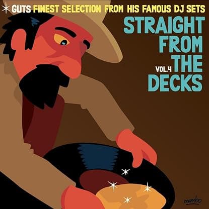 Straight From The Decks Volume 4: Guts Finest Selections From His Famous Dj Sets por Guts — capa do álbum