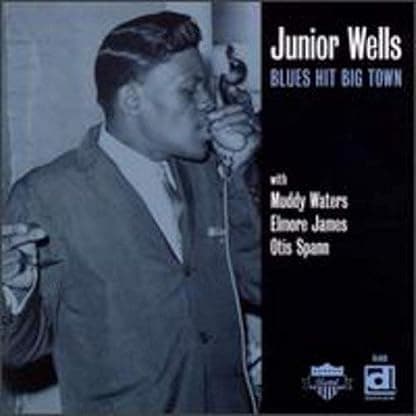 Blues Hit Big Town [Disco de Vinil] por Junior Wells — capa do álbum