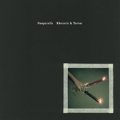 Rhetoric & Terror [VINYL] por Nonpareils — capa do álbum