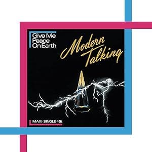 Give Me Peace On Earth - Limited 180-Gram Crystal Clear Vinyl [Import] (Limited Edition, 180 Gram Vinyl, Clear Vinyl, Holland - Import) por Modern Talking — capa do álbum