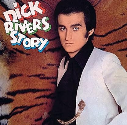 Dick Rivers - Dick Rivers Story [Disco de Vinil] por Dick Rivers — capa do álbum
