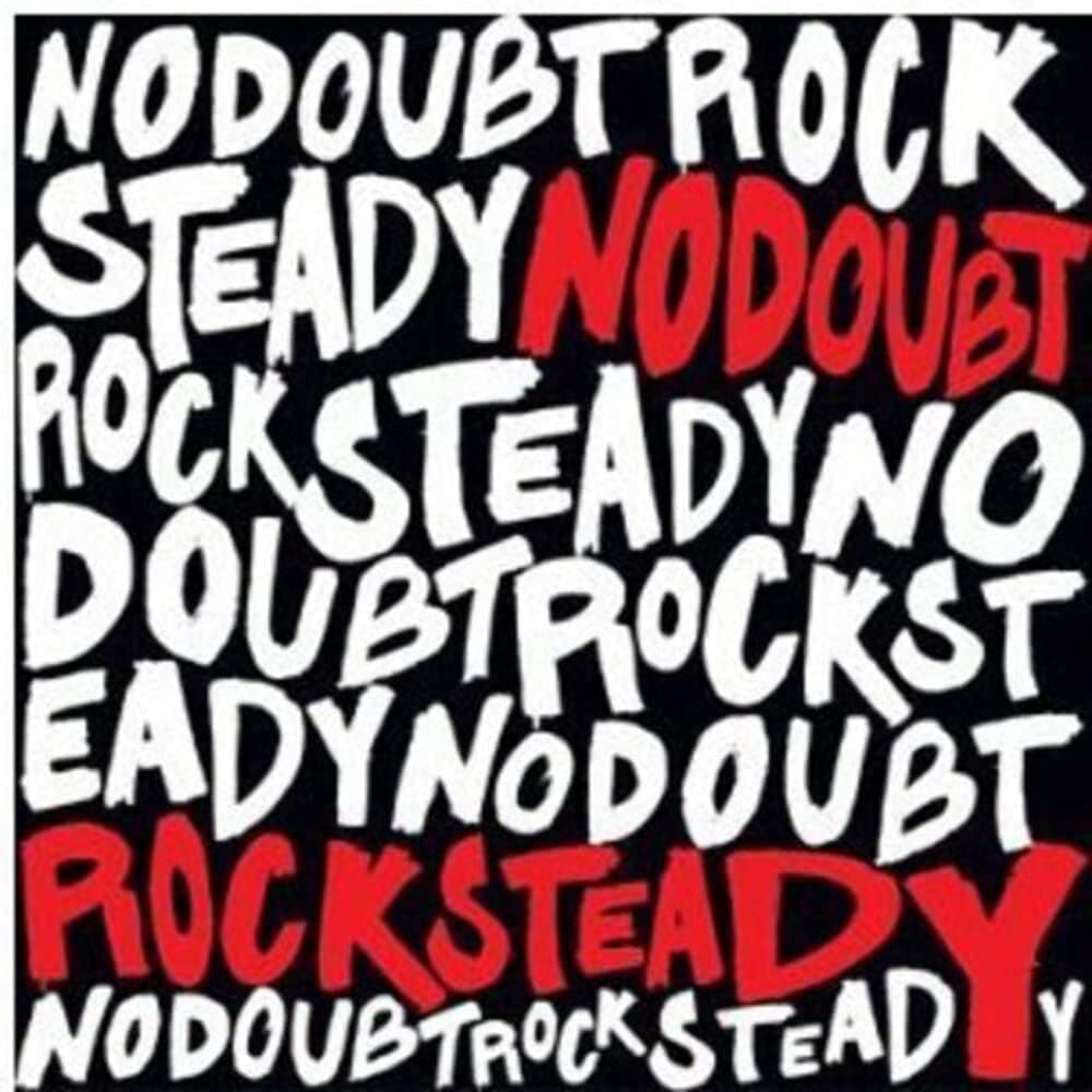 Rock Steady [Disco de Vinil] por No Doubt — capa do álbum