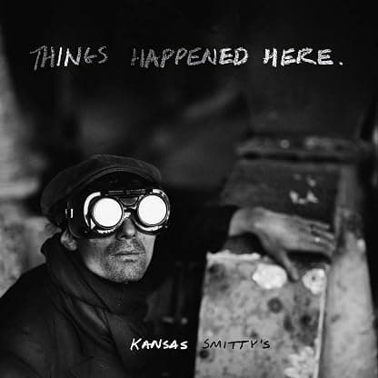 Things Happened Here [Disco de Vinil] por Kansas Smitty's — capa do álbum