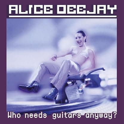 Who Needs Guitars Anyway - Limited 180-Gram Purple Colored Vinyl por Alice Deejay — capa do álbum