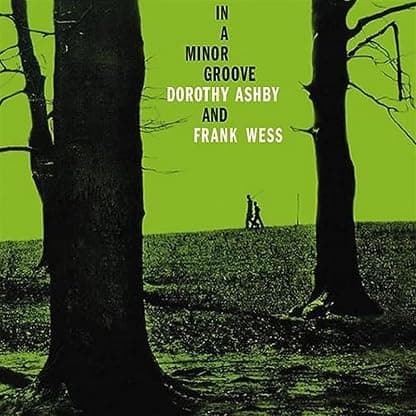 In a Minor Groove por Dorothy Ashby & Frank Wess — capa do álbum