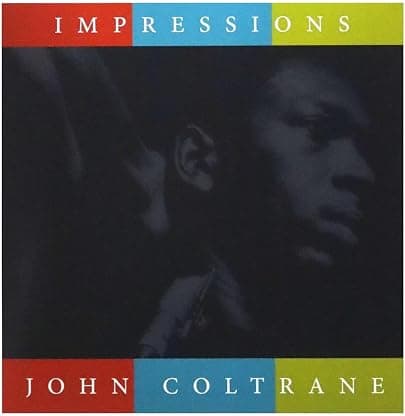 Impressions [VINYL] por John Coltrane — capa do álbum