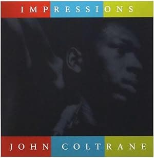 Impressions [VINYL] por John Coltrane — capa do álbum