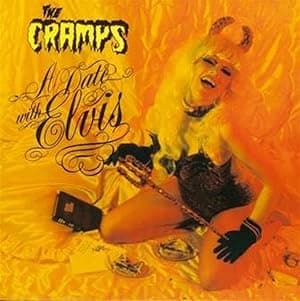 Date with Elvis [Disco de Vinil] por The Cramps — capa do álbum