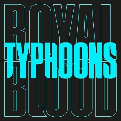 Typhoons [Disco de Vinil] por Royal Blood — capa do álbum