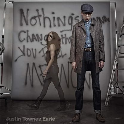 Nothings Going to Change the Way You Feel About [Disco de Vinil] por Justin Townes Earle — capa do álbum
