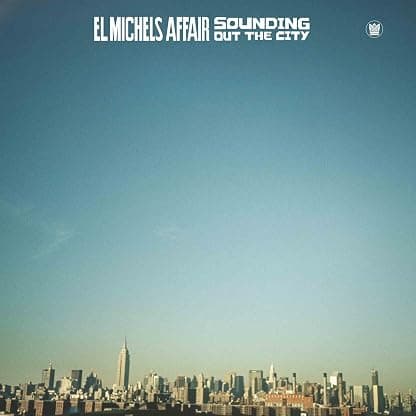 Sounding Out In The City [Disco de Vinil] por El Michels Affair — capa do álbum