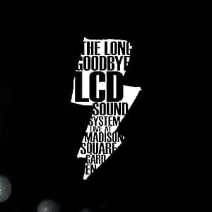 The Long Goodbye (LCD Soundsystem Live At Madison Square Garden) [Disco de Vinil] por LCD Soundsystem — capa do álbum