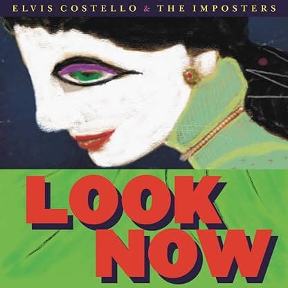 Look Now [Disco de Vinil] por Elvis Costello & The Imposters — capa do álbum