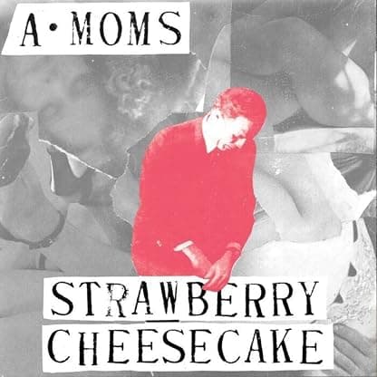Strawberry Cheesecake / Modern Noise [Disco de Vinil] por A-Moms — capa do álbum