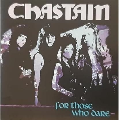 FOR THOSE WHO DARE por Chastain — capa do álbum