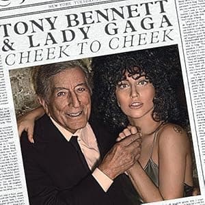 Cheek To Cheek [Vinyl] por Tony Bennett & Lady Gaga — capa do álbum