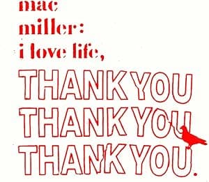 I Love Life, Thank You [VINYL] por Mac Miller — capa do álbum